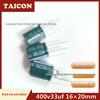 Новый электролитический конденсатор TAICON 400V 33uF для фильтрации блоков питания и усилителей, Размер: 16×20 мм.