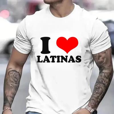 Футболка для мужчин I Love Latinas Мужские топы Повседневная одежда Винтажная спортивная одежда I Heart Latinas Дизайн Оверсайз Одежда Трендовая футболка