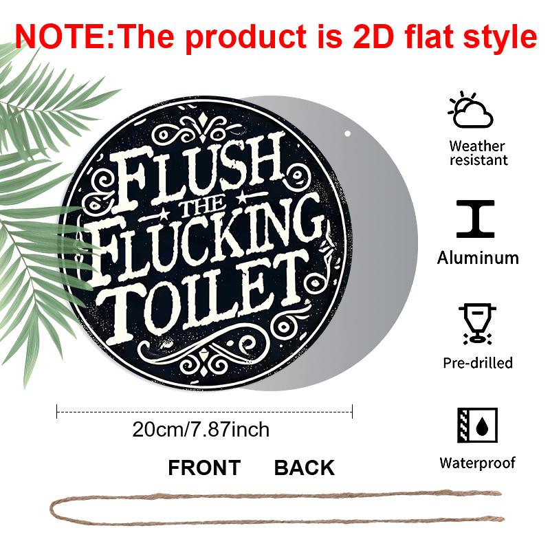 2D Flat 1pc Humorous Bathroom Aluminium Hanging Plaque, "Flush The Flucking Toilet" Lettering Sign, Bathroom Restroom Decor, Powder Room Decor, Funny