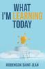 Книга What I'm Learning Today