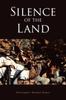 The Silence of the Land Book