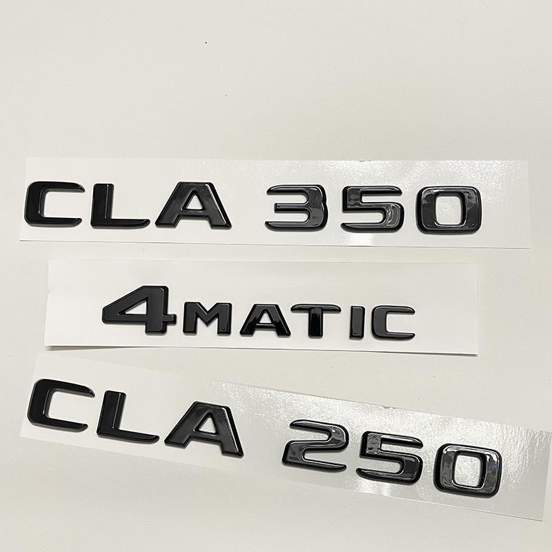 Car Tail Rear Trunk Badge Emblem Letter Stickers For Mercedes Benz CLA Class 4MATIC CLA250 CLA180 CLA200 CLA220 CLA300 W117 W118 MZ5 