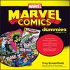 Marvel Comics для чайников от Троя Браунфилда Книга в мягкой обложке 9781394299294