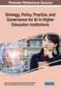 Книга Strategy, Policy, Practice, and Governance for AI In Higher Education Institutions