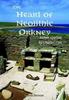 Книга The Heart of Neolithic Orkney Miniguide : Second Edition