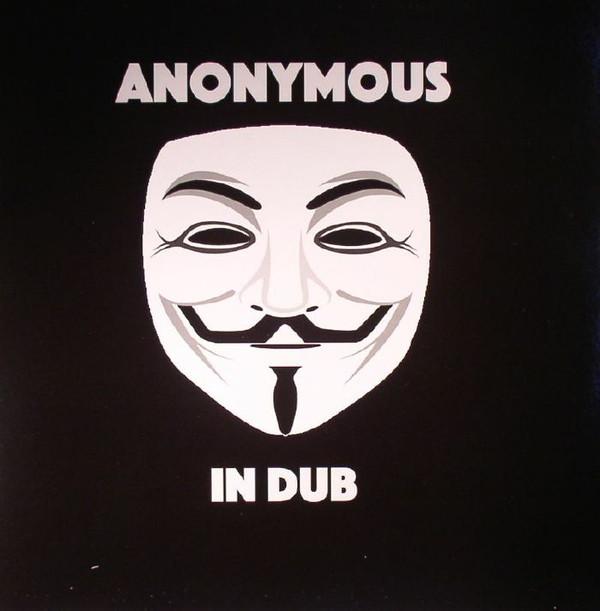 Виниловая пластинка ANONYMOUS Anonymous In Dub AN01 Anonymous 2016 Европа Регги Ска Даб Б/у