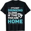 Это не пьянство в одиночку Рыбы дома Вечеринка в домашнем баре Паб Алкоголь Футболка