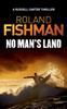 Книга No Man's Land - A Russell Carter Thriller