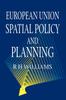 Книга European Union Spatial Policy and Planning