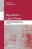 Книга Algorithmic Game Theory : 13th International Symposium, SAGT 2020, Augsburg, Germany, September 16???18, 2020, Proceedings : 12283