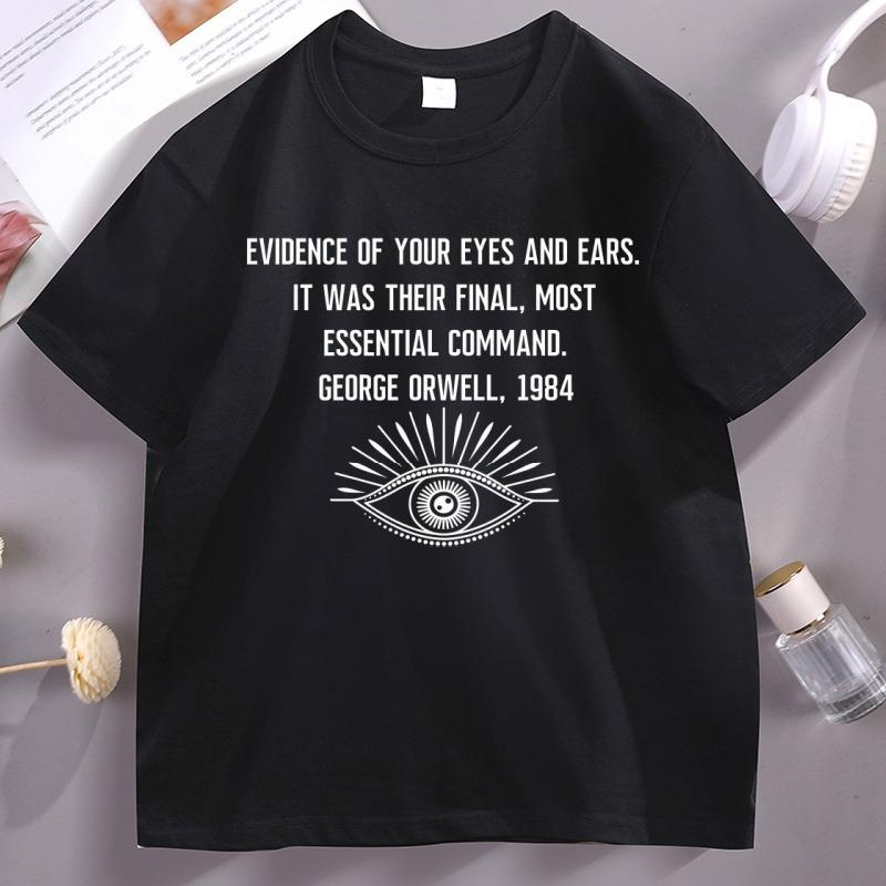Orwell Quote Tee Retro Short Sleeve Cotton TShirt Unisex Women Causal Soft Oneck T Shirts Harajuku