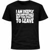I Am Deeply Uncomfortable But Too Polite To Leave Introvert Anxiety Fun T-Shirt