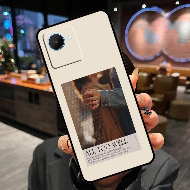 All Too Well Lyrics Case For Realme 11 Pro Plus 15 14 13 12 GT7 Pro GT6 C55 C51 C53 C35 C33 C61 C65 C67 C71 C75