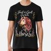 Just a Girl Who Loves Horses T-Shirt S-5XL Best T-Shirt