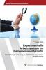 Книга Experimentelle Arbeitsweisen Im Geographieunterricht