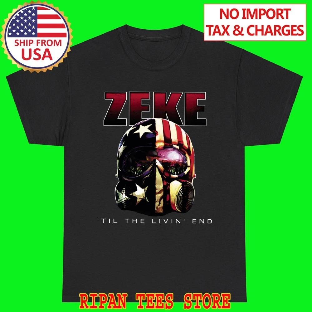 ZEKE 'Til The Living End Black Size S - 5XL