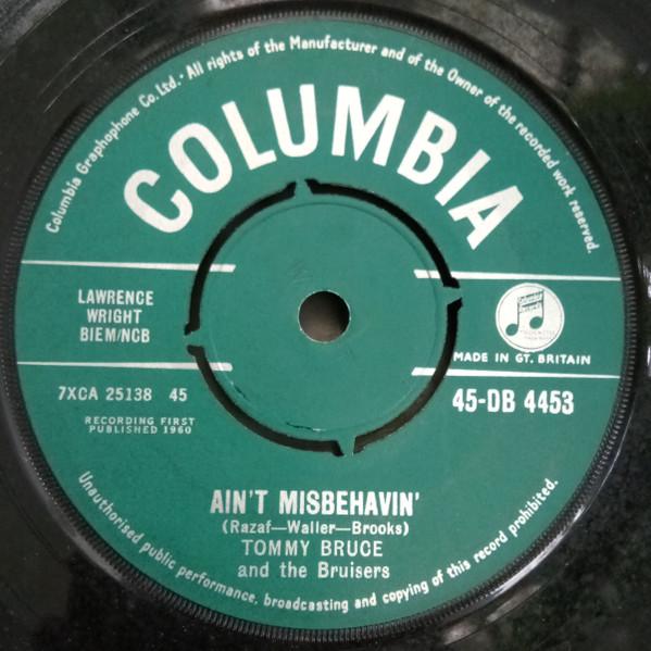 7inch Record TOMMY BRUCE & THE BRUISERS - Ain't Misbehavin' 45DB4453 Columbia 1960 UK Rock Used