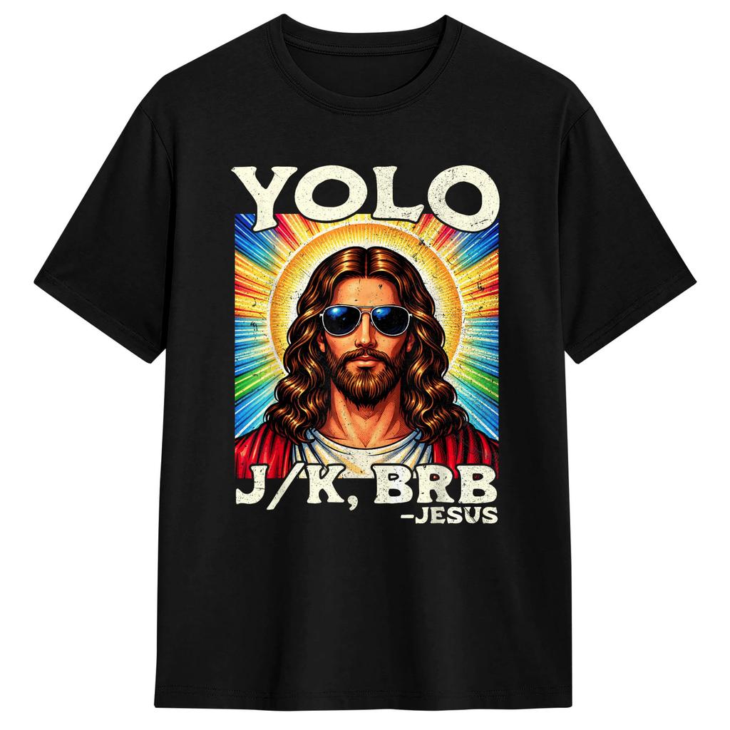 Унисекс Футболка Пасха Yolo Jk BRB Иисус Футболки Трендовые Летняя Футболка Streetwear 100% Хлопок Топы Идея для Подарка