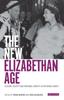 Книга The New Elizabethan Age : Culture, Society and National Identity After World War II