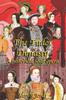 Книга The Tudor Dynasty : A Historical Soap Opera