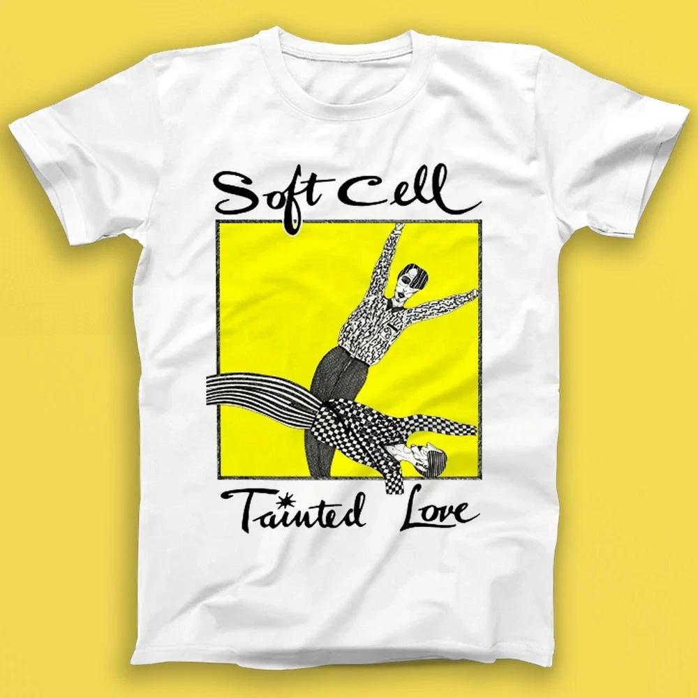 Soft Cell Tainted Love Synth-pop New Wave Music Gift Tee T Shirt T1999