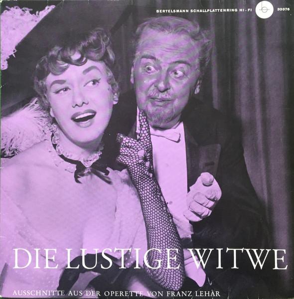 10inch Record FRANZ LEHR Die Lustige Witwe Ausschnitte Aus 33076 Bertelsmann Sch 1962 Germany Classical Used