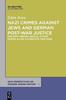 Книга Nazi Crimes Against Jews and German Post-War Justice : The West German Judicial System During Allied Occupation (1945-1949)