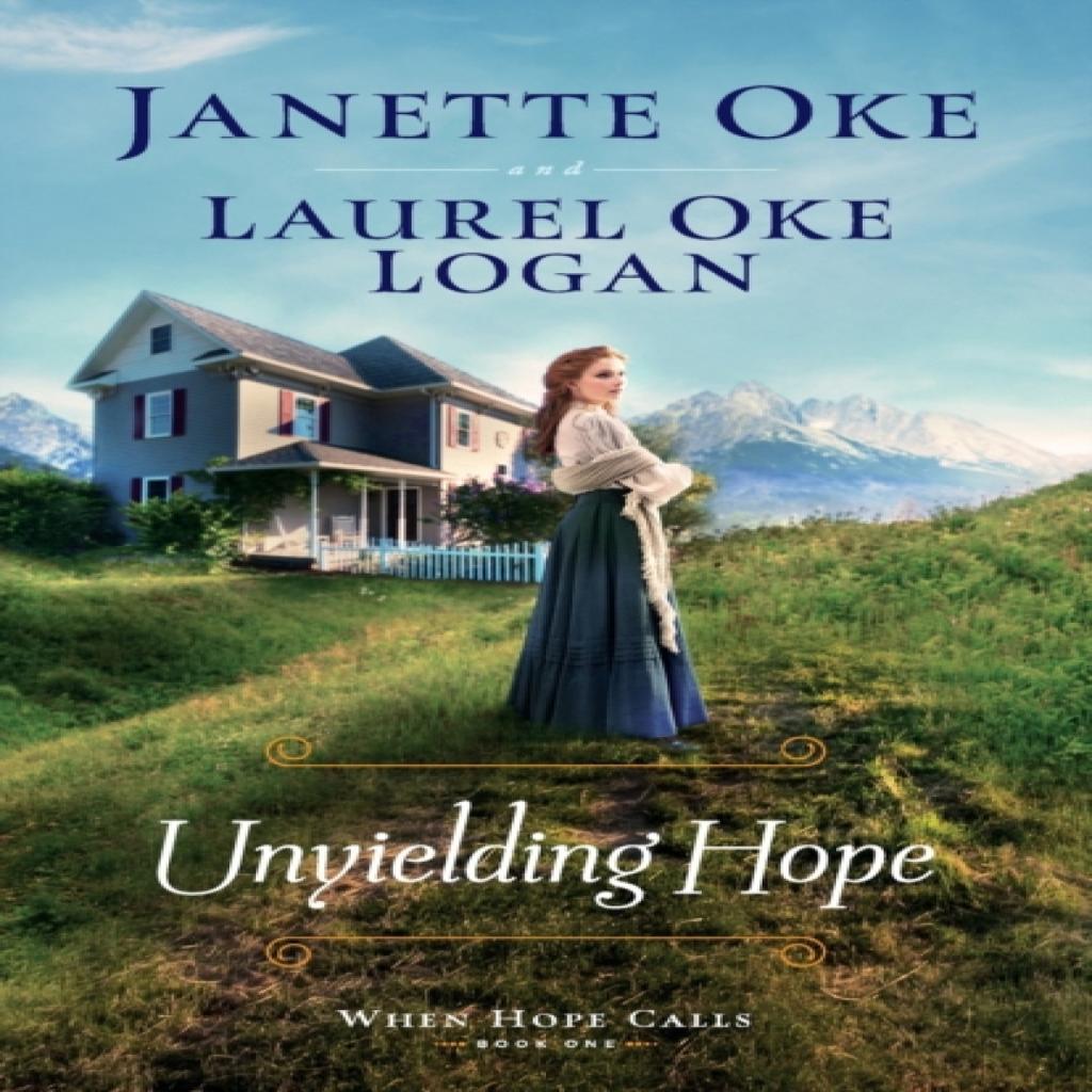 Unyielding Hope by Laurel Oke Logan Paperback Book 9780764235672