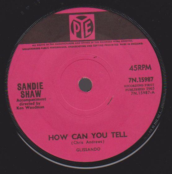 7-дюймовая пластинка SANDIE SHAW - How Can You Tell / If Ever You Need 7N15987 Pye Records 1965 UK Поп Б/у