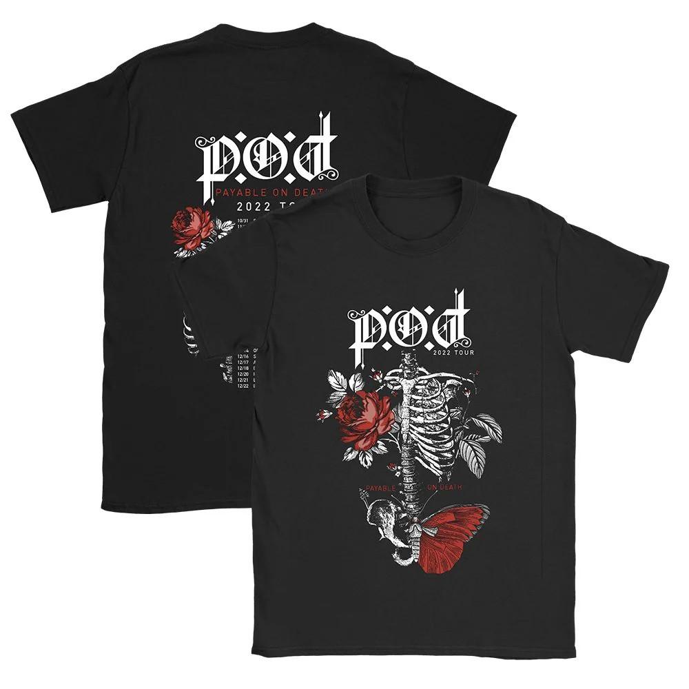 2022 Tour 2 SIDES Payable On Death P.O.D Band Shirt Black Unisex S-5XL EM0672