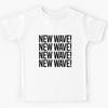 NEW WAVE! Kids T-Shirt