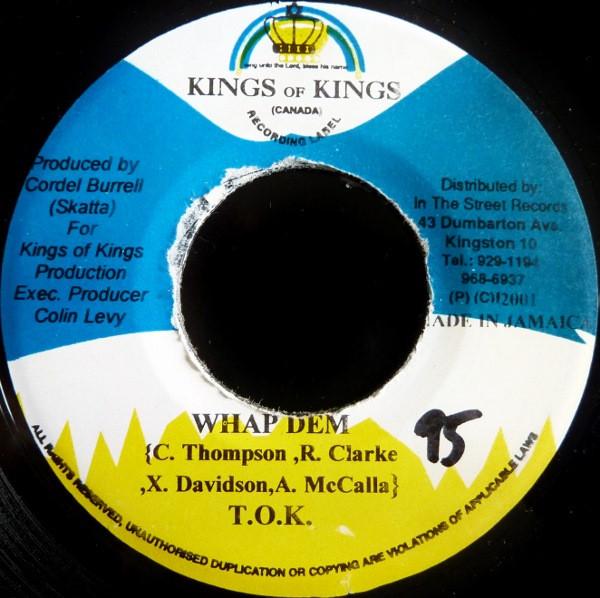 7-дюймовая пластинка T.O.K. Whap Dem NONE Короли Королей 2001 Ямайка Регги Ска Даб Б/у
