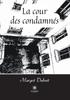 Книга La Cour Des Condamnes