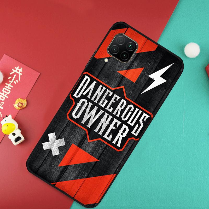 Warning Angry Danger Owner For Huawei Nova 9 10 SE 11 Pro 7i 8i 11i 12i Y73 Y72 Y61 Y91 Y90 Y70 Y60 P30 P40 Lite Case