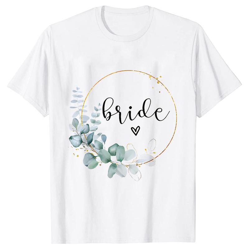 Team Bride Bridesmaid Bridal Flower Wreath Tees Unisexs Bachelorette Party Tops Friends Wedding Single Farewell Shirt Clothing