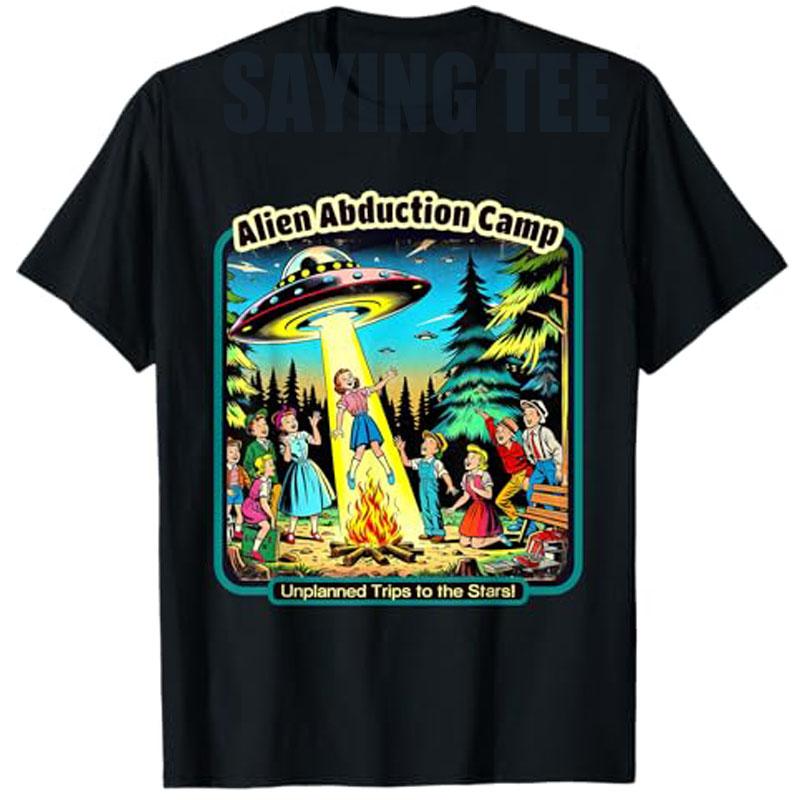 Funny Vintage Alien Abduction Camp UFO Alien T-Shirt Cosmic Campout Abduction Apparel Extraterrestrial Humor Saying Tee Y2k Top