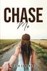 Книга Chase Me