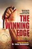 Книга The Winning Edge : Mastering the Mental Game In Sports and Life