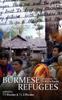 Книга Burmese Refugees : Letters from the Thai-Burma Border