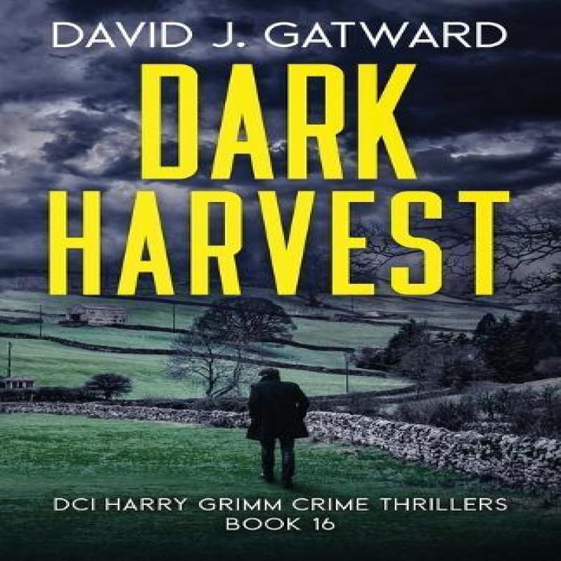 Dark Harvest by David J Gatward Paperback Book 9781917001151