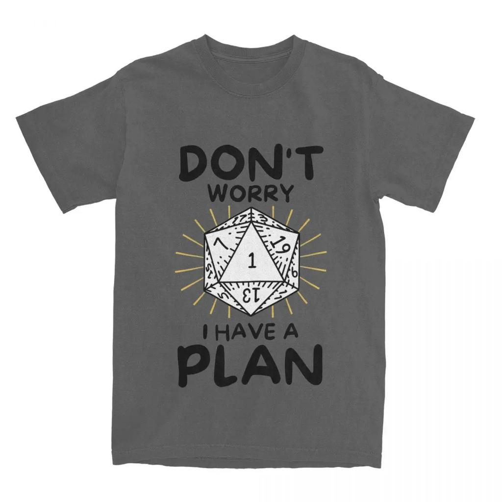 Dnd D20 Dice Don't Worry I Have A Plan Men Women T Shirts Dungeon Dragon DM Game Apparel Tees T-Shirts Summer Clothes