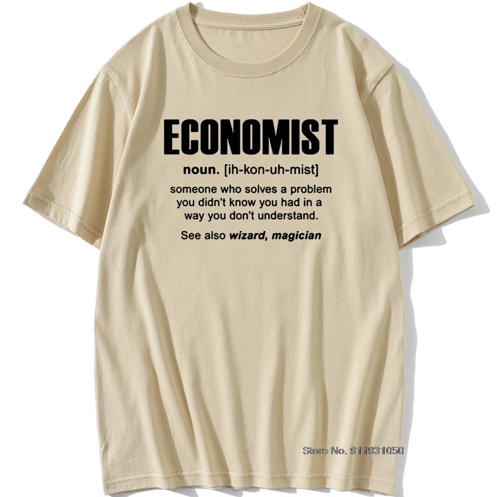 Cool Economist Definition Noun Funny T Shirt Men Short Sleeves Hip Hop Vintaged O-Neck Cotton T Shirts