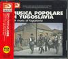 CD VARIOUS - Musica Popolare Di Yugoslavia - Fol KICC5763 KING RECORDS 2003 Italy Obi Folk Used