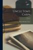 Книга Uncle Tom's Cabin; Volume I