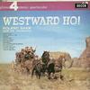 LP-пластинка ROLAND SHAW ORCHESTRA - Westward Ho! PFS4045 Decca 1964 UK Саундтреки и мюзиклы Б/У
