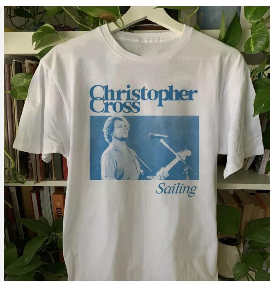 Vintage Christopher Cross Sailing Men Tshirt White Tee All Sizes S5XL Unisex T-Shirt