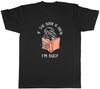 Funny Books Mens T-Shirt If the Book Is Open I'm Busy Unisex Tee Gift