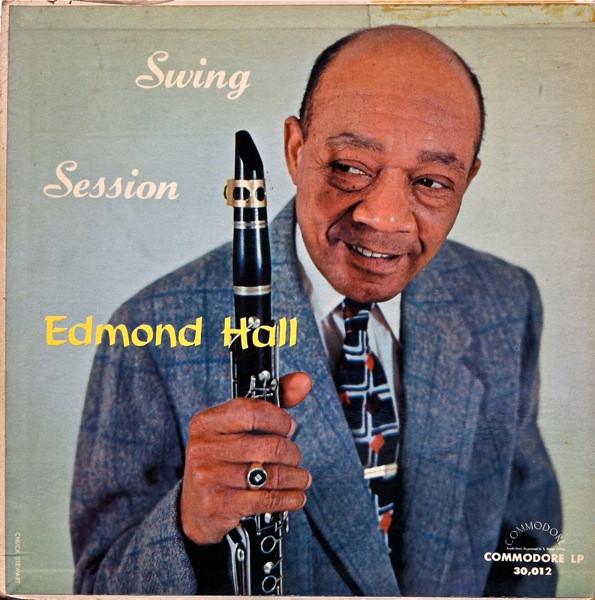 Виниловая пластинка EDMOND HALL Swing Session FL30012 Commodore 1959 США Джаз Б/у