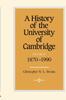 Книга A History Of The University Of Cambridge by Brooke, Christopher N. L. - Hardback