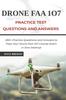 Книга Drone FAA 107 License Practice Test Questions and Answers : 200+ Practice Questions & Answers To Pass Your Drone Part 107 License Test In One Attempt